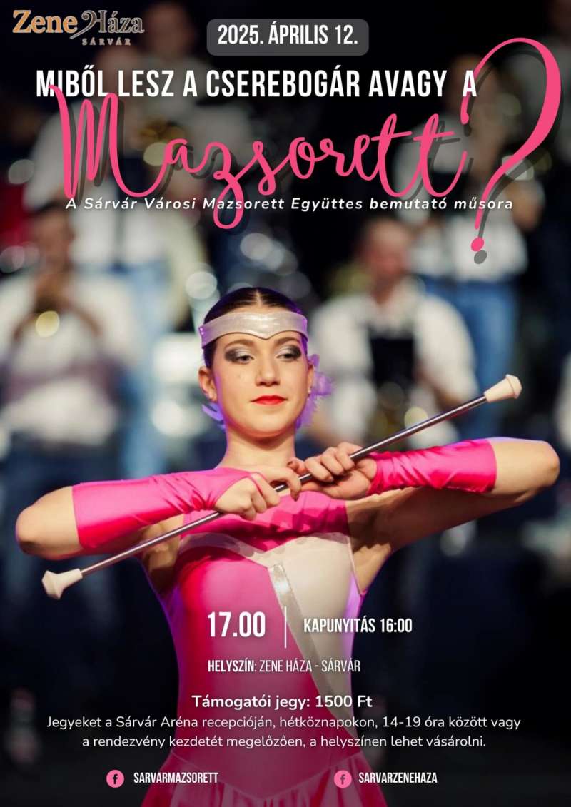 Miből lesz a cserebogár avagy a mazsorett?